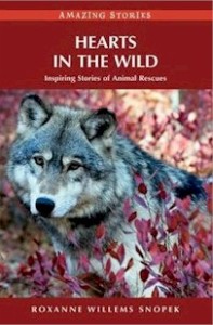 Hearts in the Wild: Inspiring Stories of Animal Rescues